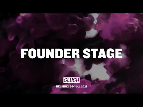 Slush 2021 – Day 2 – Founder Stage
