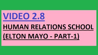 UPSC (IAS) Human Relations School (Elton Mayo Part 1)