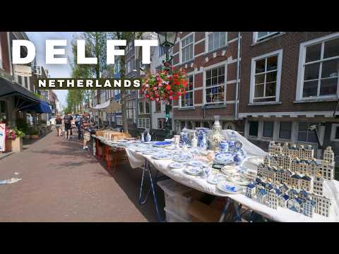 4K | Delft, Netherlands 🇳🇱 | Historic Streets & Famous Antiques Market