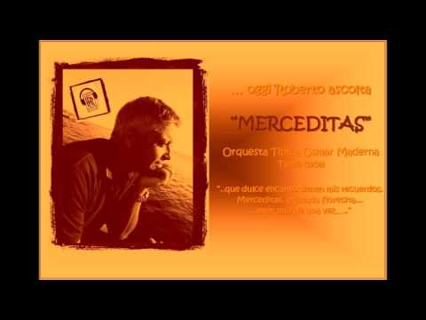OGGI ROBERTO ASCOLTA "MERCEDITAS" - Osmar Maderna