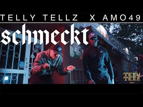 Telly Tellz x Amo49 - Schmeckt (Prod. Skool Boy SBM & Maru SBM)