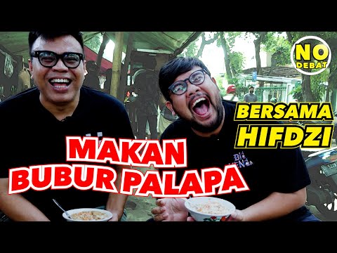 KULIDEL - MAKAN BUBUR PALAPA BARENG HIFDZI KHOIR
