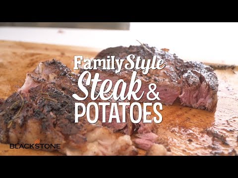 Family Style Steak and Potatoes | Blackstone Griddle