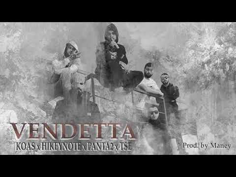 KOAS x HIKEYNOTE x PANTA2 Ft. TSE  - VENDETTA (Prod. by MANEY)