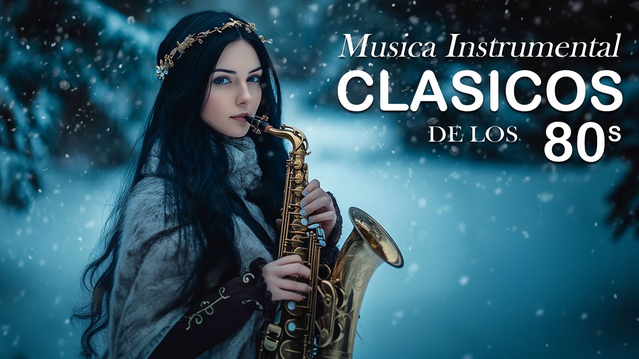Las mejores canciones de amor instrumentales de saxofón ~ Best of 70's 80's Instrumental éxitos 🎷
