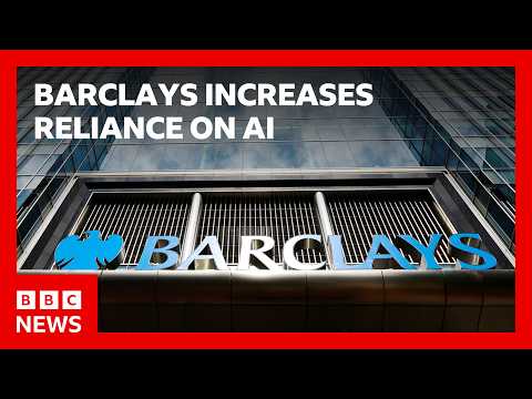 Barclays cutting 5,000 jobs as it increases reliance on AI | BBC News