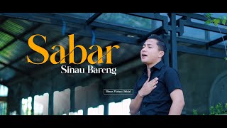 Download lagu SABAR // COVER DIMAS WALUYO // FYP TIKTOK SADEWOK mp3