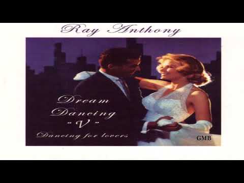 Ray Anthony - Dream Dancing V  Dancing for Lovers GMB