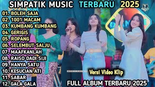 Download lagu BOLEH SAJA, 1001 MACAM - ALL ARTIS SIMPATIK - KUMBANG KUMBANG - SIMPATIK MUSIC TERBARU 2025 mp3 Download lagu BOLEH SAJA, 1001 MACAM - ALL ARTIS SIMPATIK - KUMBANG KUMBANG - SIMPATIK MUSIC TERBARU 2025 mp3