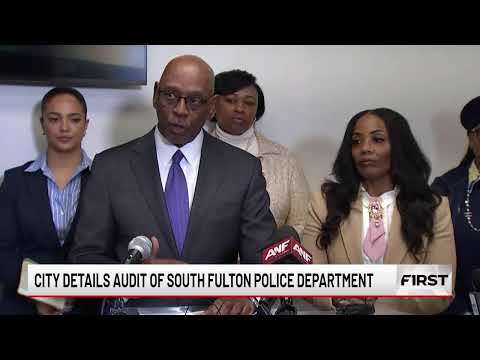 WATCH LIVE: South Fulton mayor discusses audit into city's police department