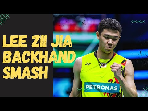 Lee Zii Jia Best Backhand Smash