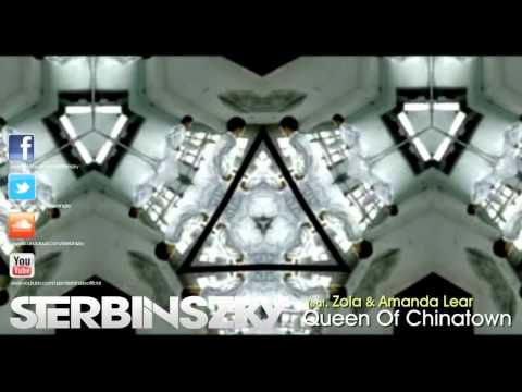 Sterbinszky & Zola feat.  Amanda Lear - Queen Of Chinatown
