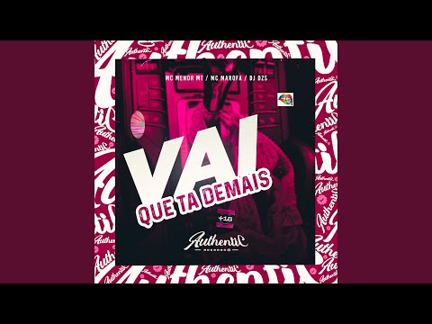 Vai Que Ta Demais