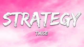 Download lagu TWICE - Strategy (Lyrics) mp3 Download lagu TWICE - Strategy (Lyrics) mp3