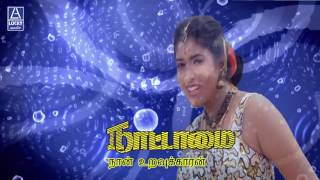 Download lagu Naan Uravukkaran | Naatamai | Raja Ravindra, Sanghavi mp3