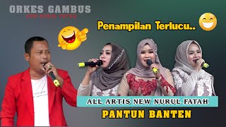 Download lagu Penampilan Terlucu II Pantun Banten New nurul Fatah Cilegon mp3