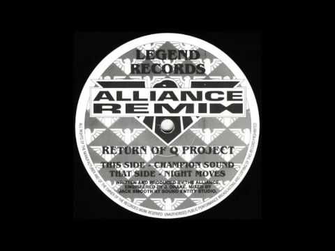 Return of Q Project - Champion Sound - Alliance Remix [1993]