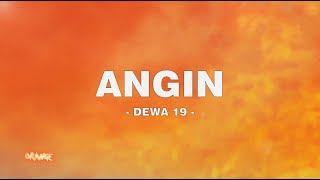 Download lagu Dewa 19 - Angin - Lirik Orange mp3
