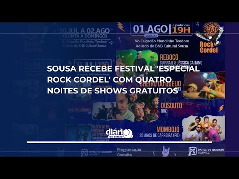 A cidade de Sousa recebe festival 'Especial Rock Cordel' com quatro noites de shows gratuitos