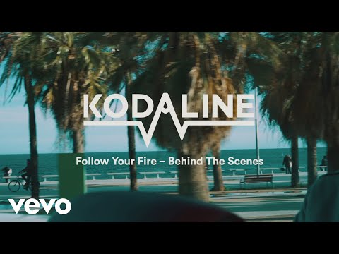 Kodaline - Follow Your Fire (Behind the Scenes)