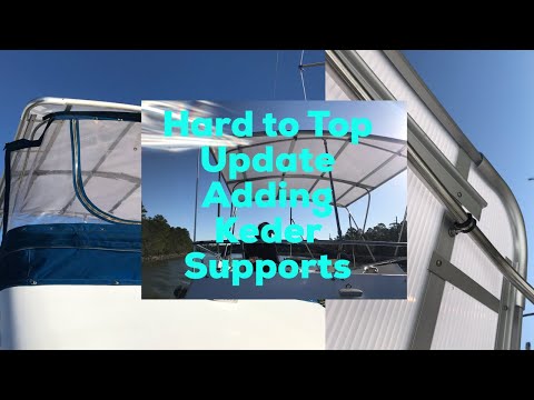 Hard To Top update adding Keder and supports