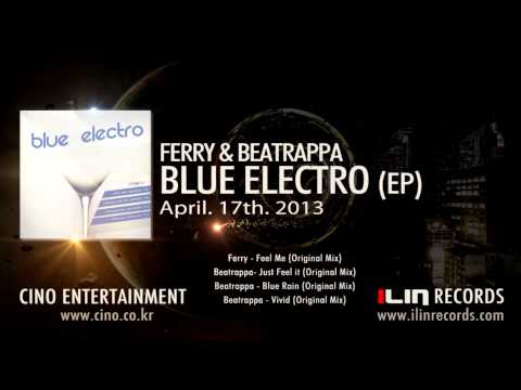 Ferry & Beatrappa - Blue Electro (EP) Teaser