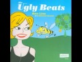 The Ugly Beats - Bee Line