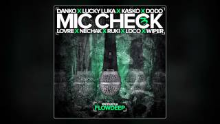 Ulični Parlament, Why Not, Lucky Luka & Kasko - Mic Check 3