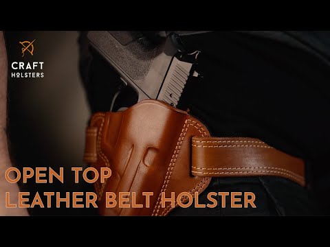 Open Top Leather Belt Holster l Craft  Holsters Reviews