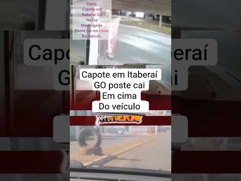 capote em Itaberaí GO #viral #automobile #brasil #acidente