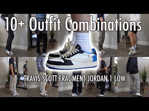 10+ Outfits w/ the Travis Scott Fragment Jordan 1 Low