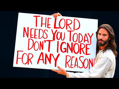🚨 SERIOUS - "I NEED YOU TODAY MY CHILD" - JESUS | God's Message Today | God Helps