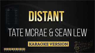 Tate McRae &amp; Sean Lew - Distant (Karaoke Version)