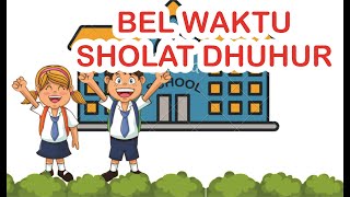 Download lagu Bel Waktu Sholat Dhuhur mp3