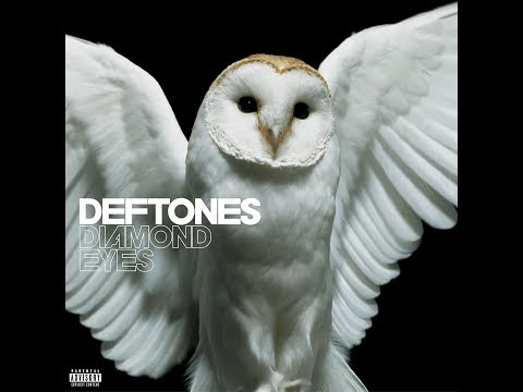 DEFTONES - DIAMOND EYES [2010] - Full Album
