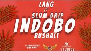 INDOBO - Lang x Bushali ft Slum Drip (Lyrics)