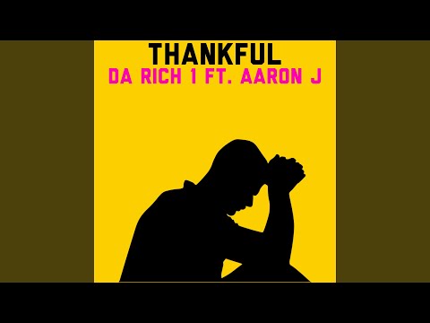 Thankful (feat. Aaron J)