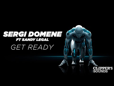 Sergi Domene  feat. Sandy LegaL - Get Ready
