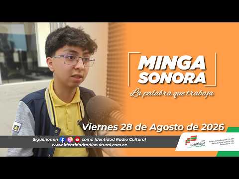 Minga Sonora - Viernes 28 de agosto de 2026