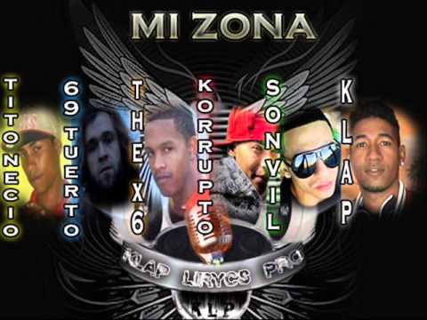 MI ZONA.TITO NECIO 17.69TUERTO.THE X6.KORRUPTO.SONVIL.J-KLAP.PROD KLP