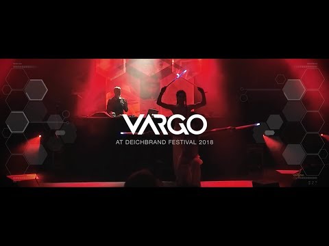 VARGO LIVE - Impressions from DEICHBRAND Festival 2018