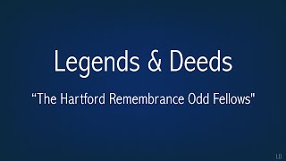 The Hartford Remembrance Odd Fellows Music Video