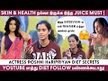 Weight Loss க்கு Green Tea குடிச்சேன் ஆனா Actress Roshni S Diet Se