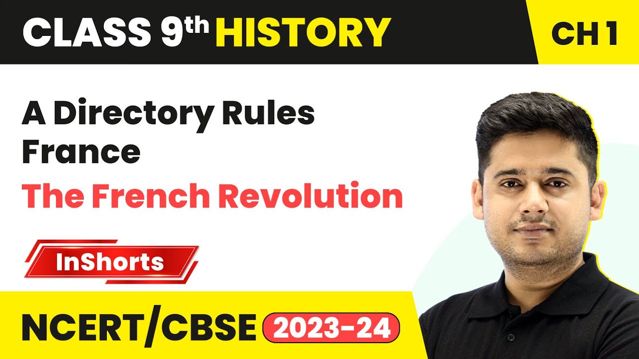 A Directory Rules France | Class 9 History Chapter 1 | The French Revolution