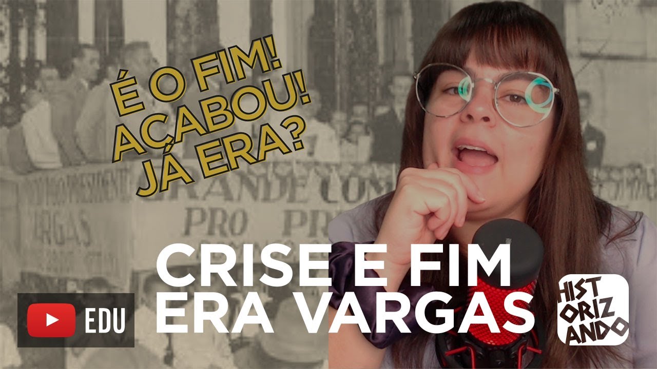 CRISE E FIM DO ESTADO NOVO | ERA VARGAS Cortes do Historizando #enem #eravargas