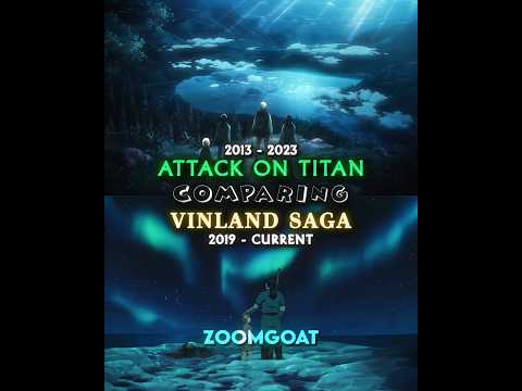 Attack On Titan vs Vinland Saga
