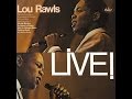 Lou Rawls Live -- Stormy Monday ( Capitol) 1966