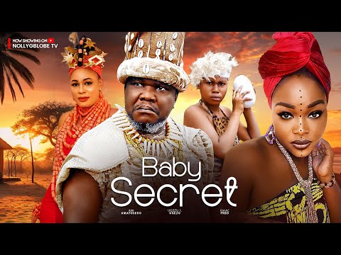 BABY SECRET - UGEZU J UGEZU, ANI AMATOSERO, ISAAC FRED 2024 LATEST NIGERIAN MOVIES