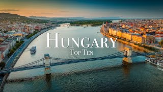 Top 10 Places To Visit in Hungary - Travel Guide