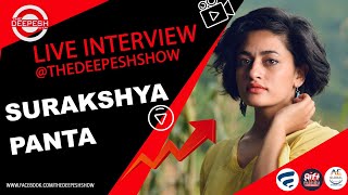 Live Interview with Surakshya Panta (Actor) | nepali podcast | deepesh shrestha video